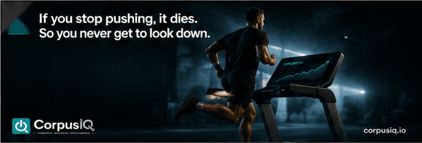 If you stop pushing, it dies. So you never get to look down, with a runner on a treadmill