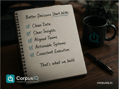 Better Decisions Start With clean data, clear insights, aligned teams, systems, execution. That's what we build